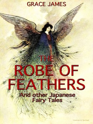 cover image of The Robe of Feathers and other Japanese Fairy Tales